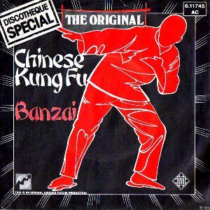 Chinese Kung Fu / チャイニーズ・カンフー（Banzai/ バンザイ）1976