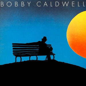 Bobby_Caldwell_What_You_Wont_Do_For_Love