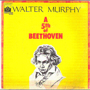 A Fifth Of Beethoven / 運命'76 （Walter MurPhy & The Big Apple