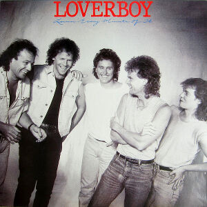 Lovin' Every Minute Of It / ラビング・エブリ・ミニット（Loverboy