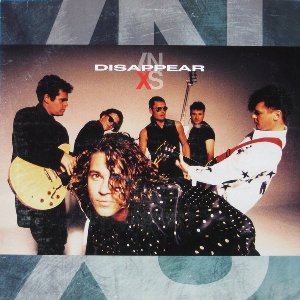 Diappear / ディスアピア （Inxs / インエクセス）1991 : 洋楽和訳