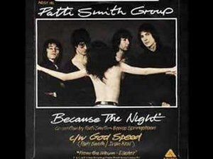 Because The Night / ビコーズ・ザ・ナイト（Patti Smith Group