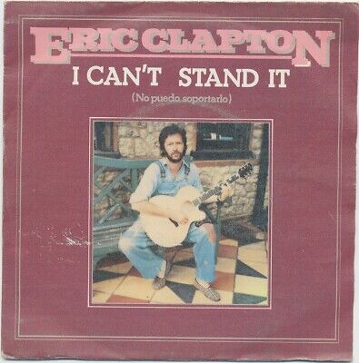 I Can't Stand It / アイ・キャント・スタンド・イット（Eric Clapton