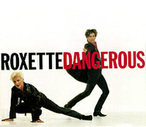 Dangerous-Roxette