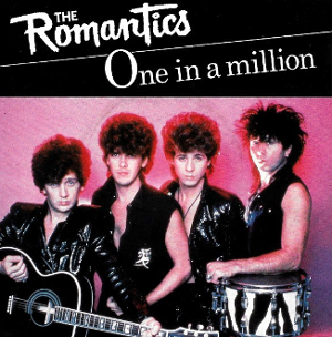 One In A Million / ワン・イン・ア・ミリオン（The Romantics
