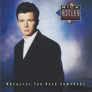 Never Gonna Give You Up / ギヴ・ユー・アップ（Rick Astley / リック