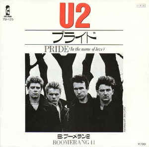 見本盤U2 プライド (In the Name of Love) 7インチ Pride ( In The Name Of Love) / プライド（U2）1984 : 洋楽和訳