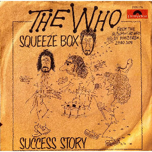Squeeze Box / スクイーズ・ボックス （The Who / ザ・フー）1976