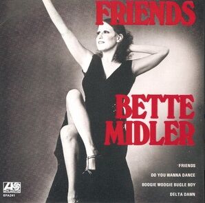 Bette_Midler_Friends_EP