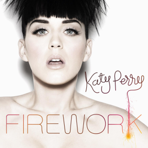 Firework / ファイヤーワーク（Katy Perry / ケイティ・ペリー
