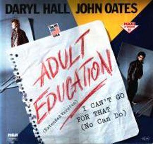 Adult Education / アダルト・エデュケーション （Daryl Hall & John