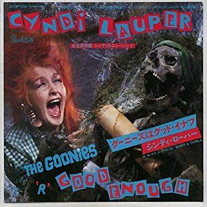 The Goonies R Good Enough グーニーズはグッドイナフ Cyndi Lauper シンディ ローパー 1985 洋楽和訳 Neverending Music The Goonies R Good Enough グーニーズはグッドイナフ Cyndi Lauper シンディ ローパー 1985 洋楽和訳 Neverending Music