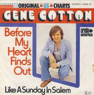 Before_My_Heart_Finds_Out_-_Gene_Cotton