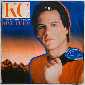 Give It Up ギブ イット アップ Kc ケーシー 1984 洋楽和訳 Neverending Music Give It Up ギブ イット アップ Kc ケーシー 1984 洋楽和訳 Neverending Music