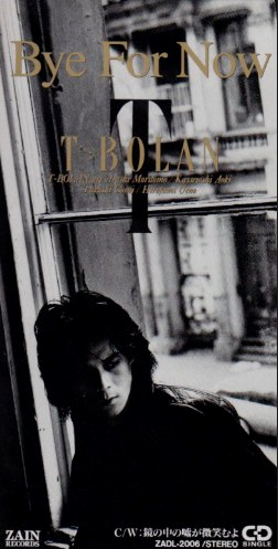 T-BOLAN-By For Now