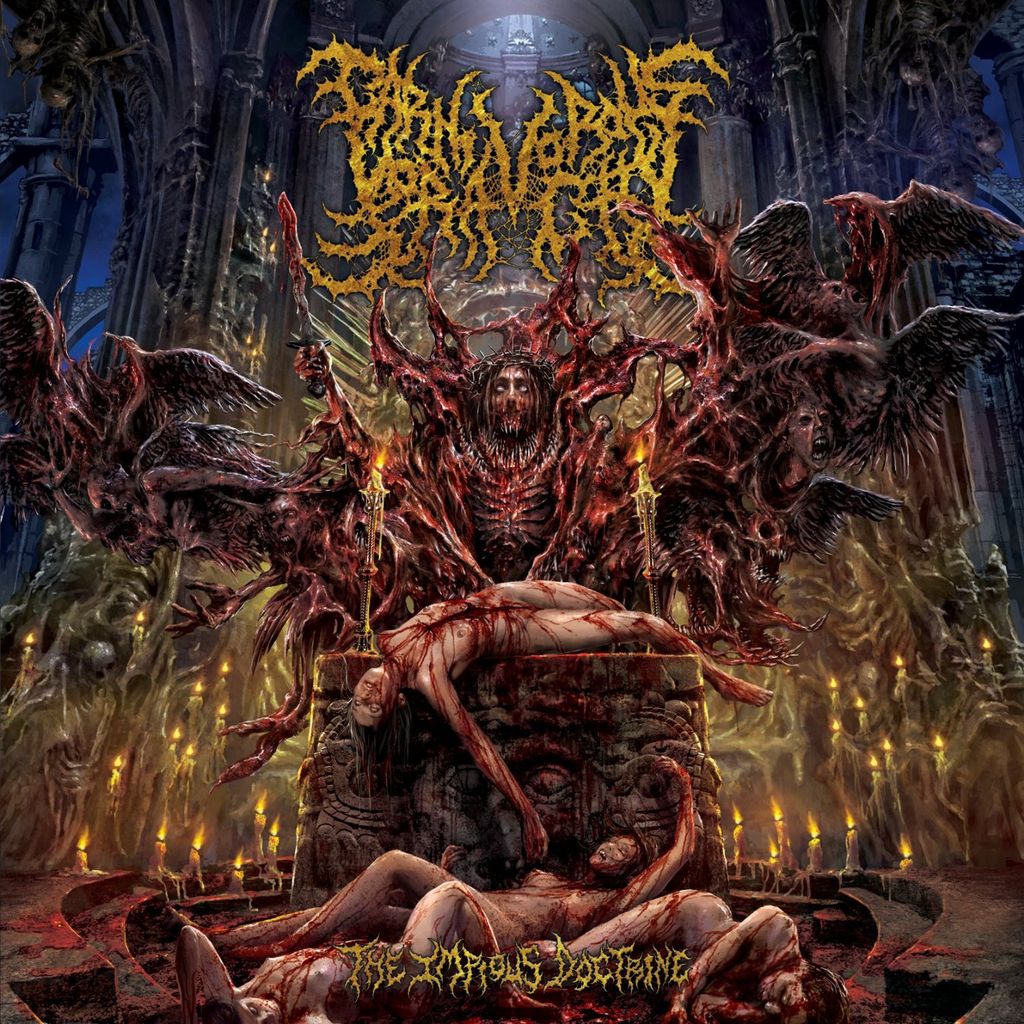 CARNIVOROUS VORACITY / The Impious Doctrine (2015