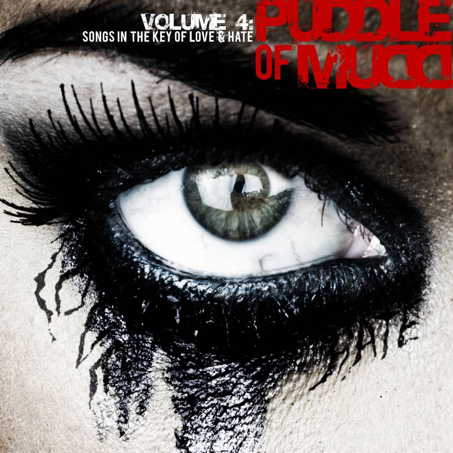 ハードになっとる Puddle Of Mudd Volume 4 Songs In The Key Of Love Hate 09 あさってからでもいいかな ハードになっとる Puddle Of Mudd Volume 4 Songs In The Key Of Love Hate 09 あさってからでもいいかな