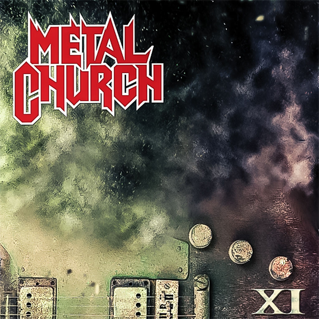 METAL CHURCH / XI (2016) : あさってからでもいいかな…