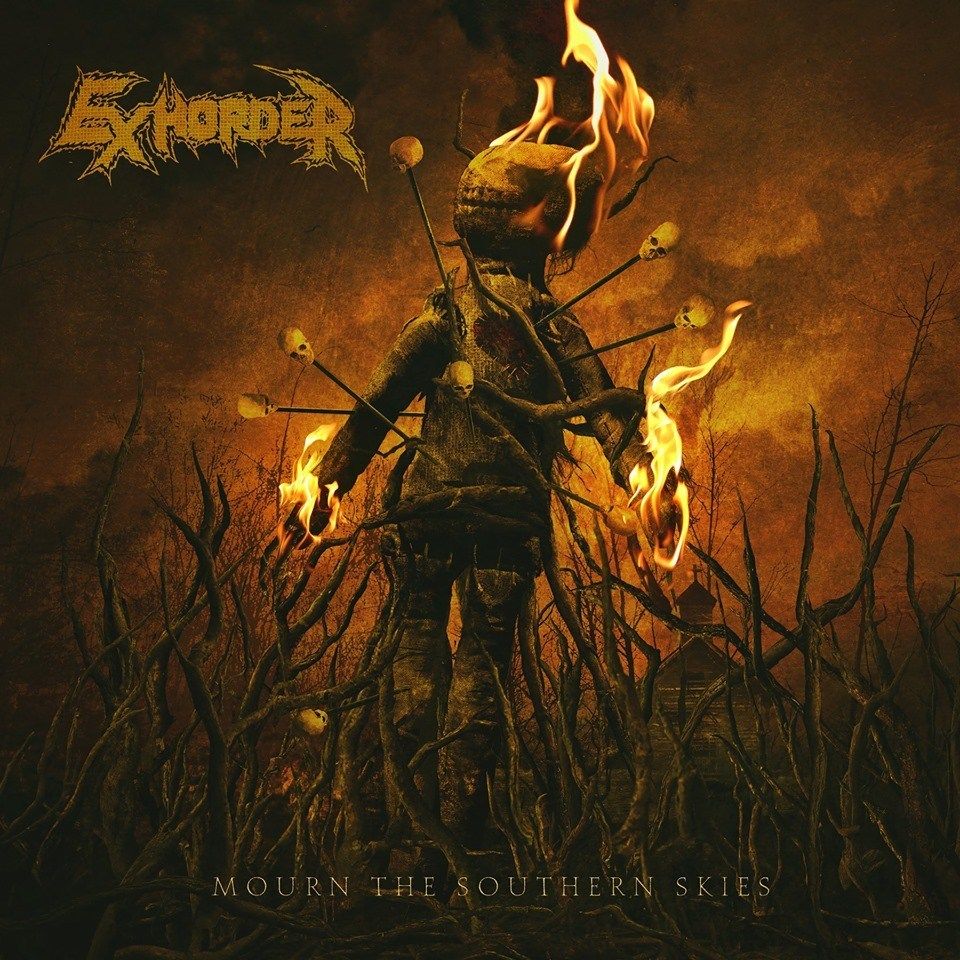 EXHORDER / Mourn The Southern Skies (2019) : あさってから