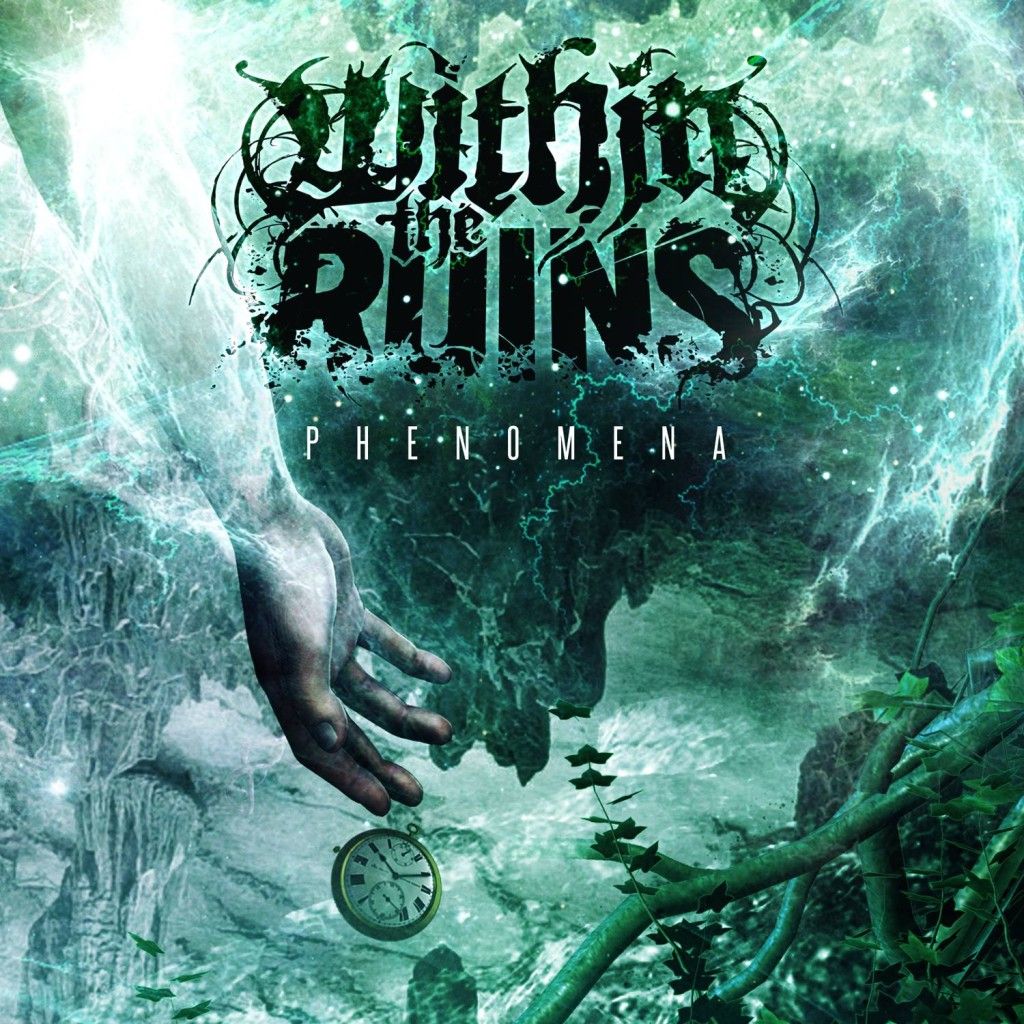 WITHIN THE RUINS / Phenomena (2014) : あさってからでもいいかな…