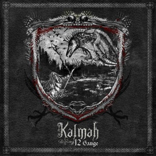 【風歌様用】KALMAH / 12 Gauge さすがかるまぁ。 KALMAH / 12 Gauge (2010) : あさってからでもいいかな…