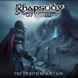 RHAPSODY OF FIRE / The Eighth Mountain (2019) : あさってからでも