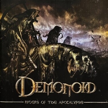 RIDERS OF THE APOCALYPSE ／ DEMONOID : フクロムシ怪獣なんでも研究所