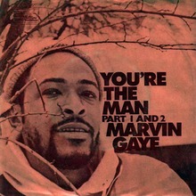 Marvin-Gaye-Youre-The-Man