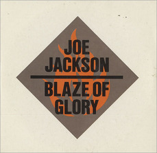 Joe+Jackson+Blaze+Of+Glory+488712