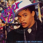Roger_-_I_Want_to_Be_Your_Man