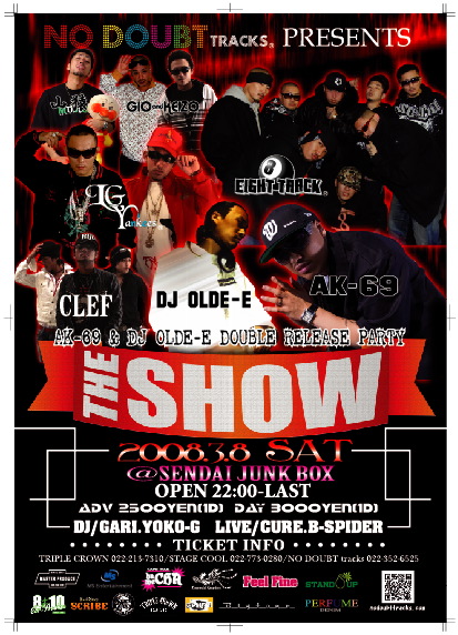 THE SHOW AK-69 & DJ OLDE-E W RELEASE PARTY at SENDAI JUNK
