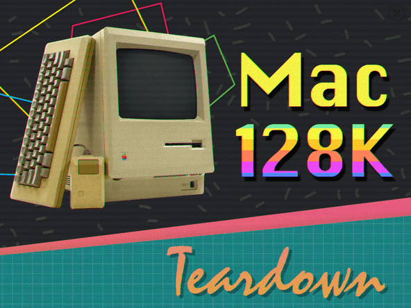 1st Macintosh Teardown