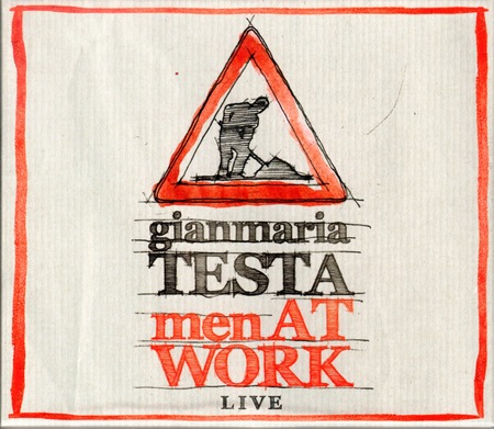 Gianmaria Testa - Men at work