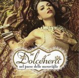Dolcenera/nel paese delle meraviglie