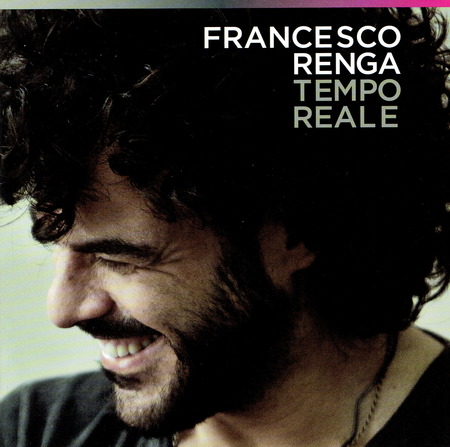 Francesco Renga - Tempo reale