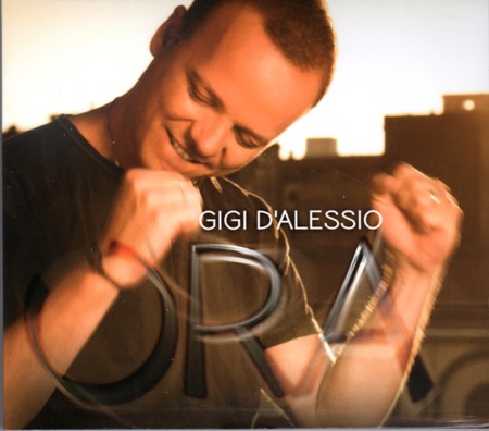 Gigi D'Alessio - Ora