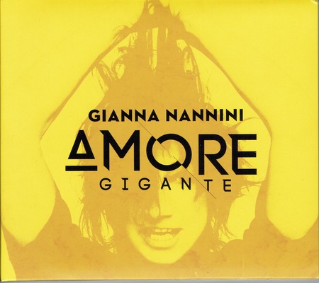 Gianna Nannini - Amore gigante