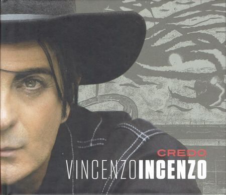 Vincenzo Incenzo - Credo