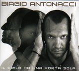 Biagio Antonacci/Il cielo ha una porta sola