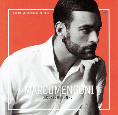 Marco Mengoni - Le cose che non ho