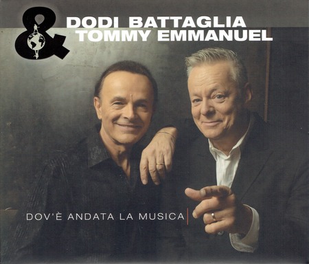 Dodi Battaglia Tommy Emmanuel - Dov'e andata la musica