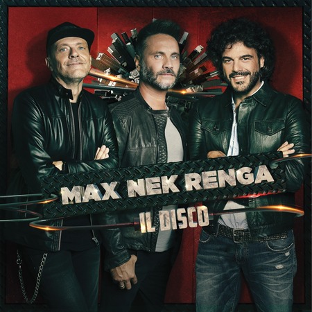 Max Nek Renga - Il disco