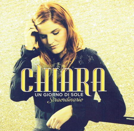 Chiara - Un giorno di sole _Straordinario