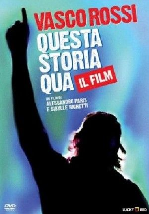 Vasco Rossi - questa storia qua