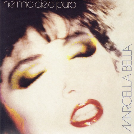Marcella Bella - Nel mio cielo puro