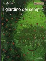 GiardinoDeiSemplici/Trenta
