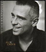 Eros Ramazzotti/Ali e radici