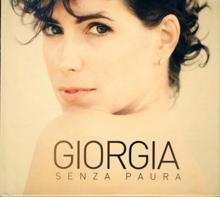 Giorgia - Senza Paura