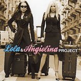Lola & Angiolina Project