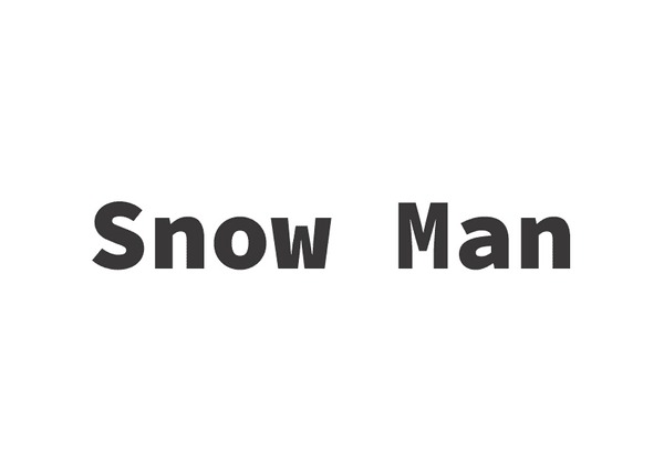 Snow Man